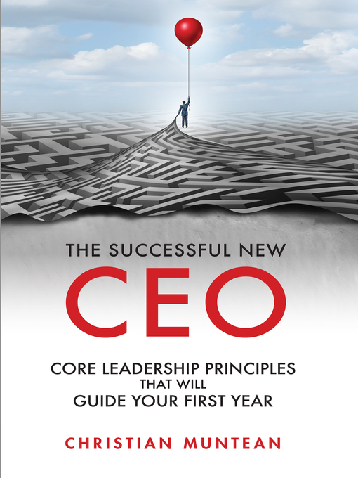 Title details for The Successful New CEO by Christian Muntean - Available